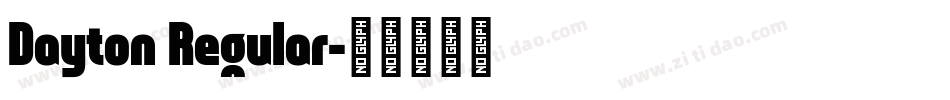 Dayton Regular字体转换